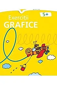Exercitii grafice. 5 ani+ (coperta galbena)