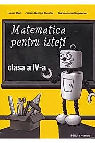 Matematica pentru isteti clasa a 4-a