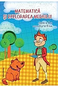 Matematica si explorarea mediului cls. a 2-a, semestrul II