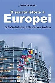 O Scurta istorie a Europei