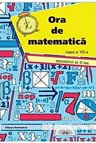 Ora de matematica clasa a 7-a sem. 2