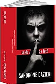 Ucide-l pe tata