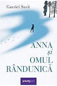 Anna si omul randunica