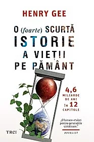 O (foarte) scurta istorie a vietii pe Pamant