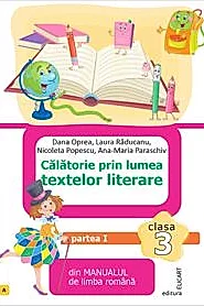 Calatorie prin lumea textelor literare. Partea I