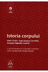 Istoria corpului Vol.1