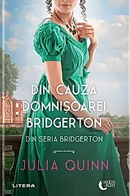Din cauza domnisoarei Bridgerton