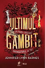 Ultimul gambit. Seria Jocurile mostenirii Vol.3