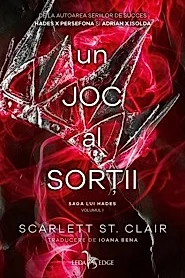 Un joc al sortii. Seria Saga lui Hades Vol.1