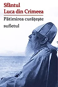 Patimirea curateste sufletul