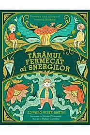 Taramul fermecat al Snergilor