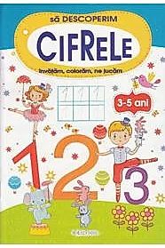 Sa descoperim cifrele 3-5 ani