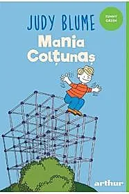 Mania Coltunas. Seria Coltunas Vol.3