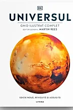 Universul. Ghid ilustrat complet