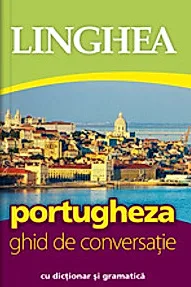 Portugheza. Ghid de conversatie Ed.III