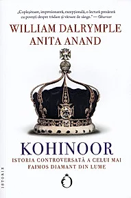 Kohinoor. Istoria controversata a celui mai faimos diamant din lume