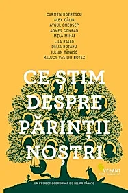 Ce stim despre parintii nostri