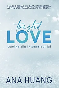 Twisted Love. Lumina din intunericul lui
