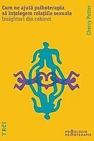 Cum ne ajuta psihoterapia sa intelegem relatiile sexuale