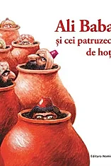 Ali Baba si cei patruzeci de hoti. Repovestita