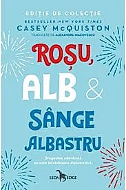 Rosu, alb si sange albastru - hardcover