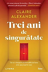 Trei ani de singuratate