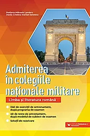 Admiterea in colegiile nationale militare. Limba si literatura romana