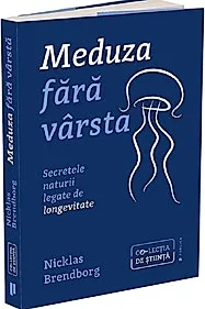 Meduza fara varsta