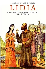 Lidia. Povestea primilor crestini din Europa