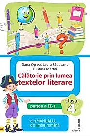 Calatorie prin lumea textelor literare. Partea II