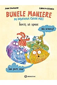 Invat sa spun Ma scuzati si Imi pare rau