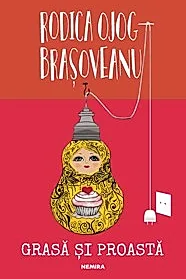 Grasa si proasta