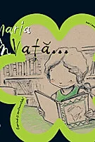 Maria invata…