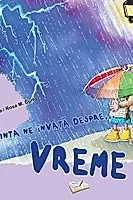 Stiinta ne invata despre vreme
