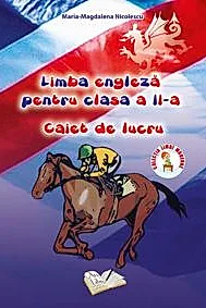 Limba Engleza pentru clasa a II-a - caiet de lucru