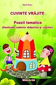 Cuvinte Vrajite Poezii Tematice