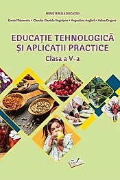 Manual Educatie Tehnologica si Aplicatii Practice, cls. a V-a
