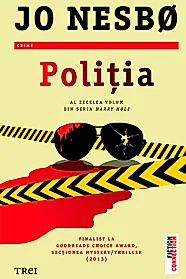 Politia. Seria Harry Hole Vol.10