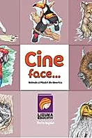 Cine face...? Animale si pasari din America