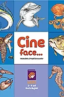Cine face...? Animalele si pestii oceanelor