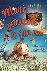 Mare petrecere de ziua mea