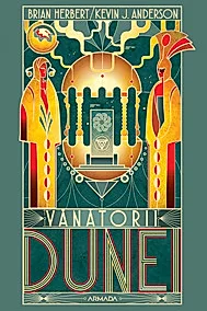 Vanatorii Dunei. Seria Dune Vol.7