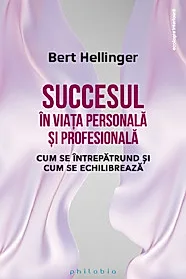 Succesul in viata personala si profesionala