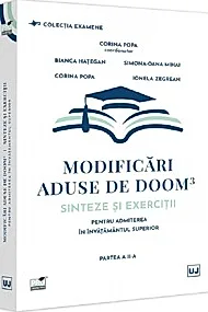 Modificari aduse de DOOM3 – sinteze si exercitii pentru admiterea in invatamantul superior