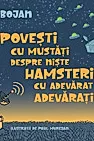 9 povesti cu mustati despre niste hamsteri cu adevarat adevarati