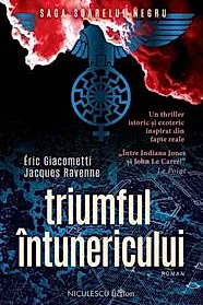 Triumful intunericului (Saga Soarelui Negru)