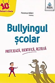 Bullyingul scolar
