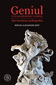 Geniul – de la neuroplasticitate la realitate