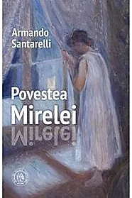 Povestea Mirelei