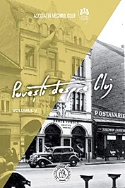 Povesti despre Cluj Vol. 5